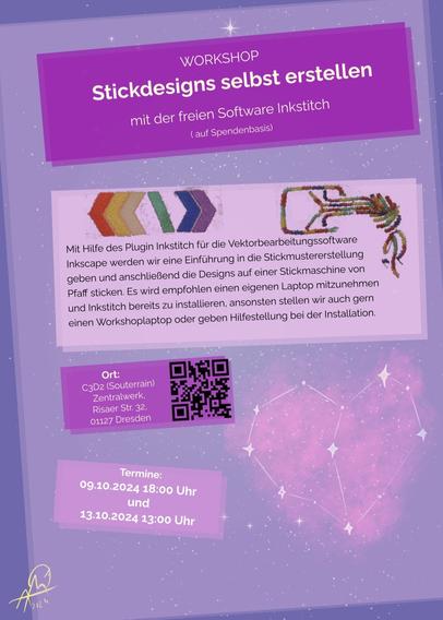 Infoplakat mit Workshopankündigung: Stickdesigns selbst mit Inkstitch erstellen und selbst sticken, 09.10.2024 ab 18:00 und 13.10.2024 ab 13:00 im HQ des C3D2 im Zentralwerk in Dresden.