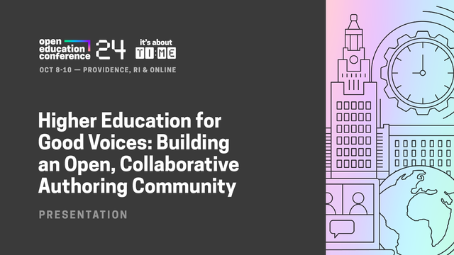 Higher Education for Good Voices: Building an Open, Collaborative Authoring Community OpenEd24 conference promotion image