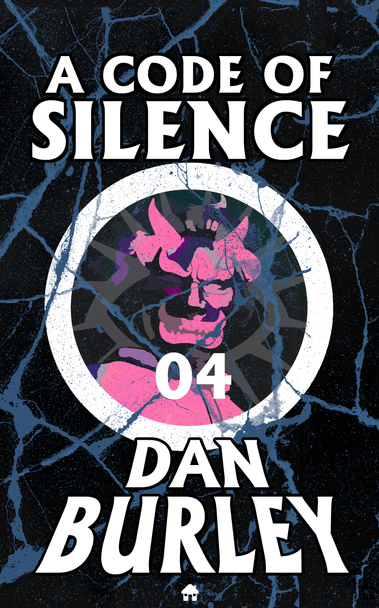 TEXT: A CODE OF SILENCE
IMAGE: In the center of the image is the bust of a man wearing a hoodie and an intricate Japanese demon mask, set on a black background in a white, circular all-seeing eye. The man is colored in shades of cream, pink, purple, and gray. The number '04' appears toward the bottom of the circle. Over the image are concrete-textured cracks, represented in a light blue.
TEXT: DAN BURLEY
IMAGE A small, white house icon at the middle-bottom.