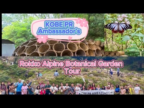 KOBE PR Ambassadors Botanical Garden Tour