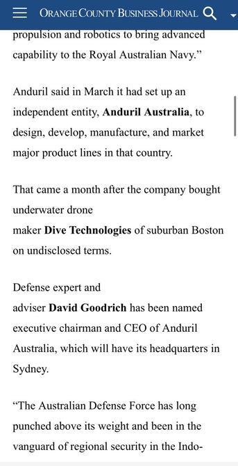 “According to a May 4, 2022 announcement, #Anduril and the #Australian military are "entering into commercial negotiations for a $100 million, co-funded design, development and manufacturing program for extra large autonomous undersea vehicles (#XLAUV s) for the Royal Australian Navy".

From an obscure US publication in 2022.  

source https://www.ocbj.com/technology/anduril-nears-7b-valuation-links-with-australian-military/