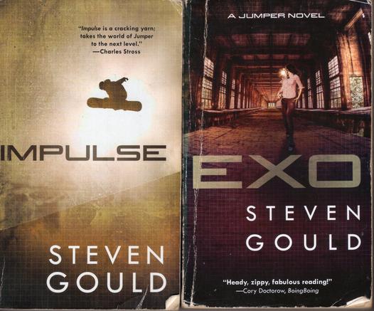 Two book covers: first book is Impulse by Steven Gould and includes an image from the perspective below a silhouetted snowboarder sailing through the air.  It includes this excerpt of a review by Charles Stross: "Impulse is a cracking yarn; takes the world of Jumper to the next level."  And the second book is Exo by Seven Gould, with an image a a young female standing in what appears to be a large, long dark room with lots of windows.  It includes this excerpt from a review by Cory Doctorow of BoingBoing: "Heady, zippy, fabulous reading!"