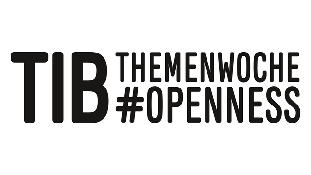 TIB Themenwoche #OPENNESS