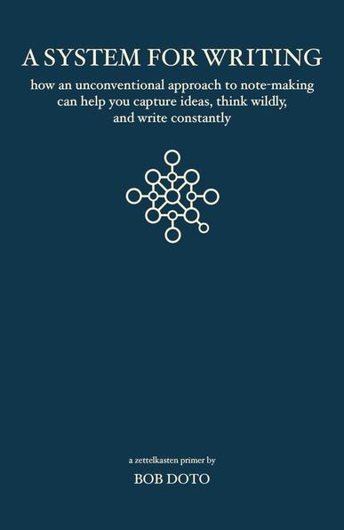 Dark blue book cover of Bob Doto's A System of Writing featuring a network-like snowflake image.