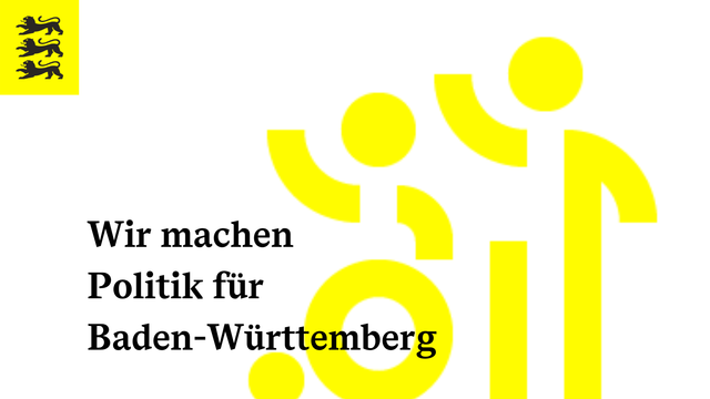 Gelbes Symbol auf weißem Grund: Person im Rollstuhl und aufrecht stehende Person dahinter.
Links oben gelbes Feld mit drei kleinen schwarzen Löwen.

Text: Wir machen Politik für Baden-Württemberg