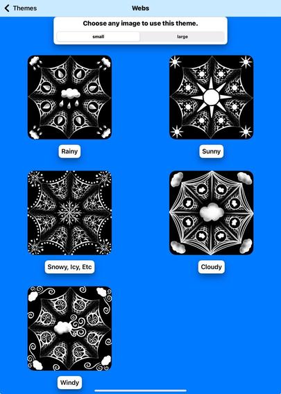 Please Don't Rain theme selection screen showing a theme of black and white spider webs with a large appropriate weather symbol in the middle and little versions of it on the actual sections of the web.