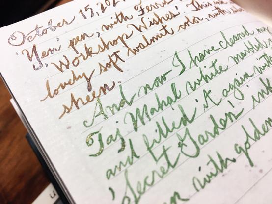 Page of a journal with fountain pen writing in cursive. The inks are brown and green.