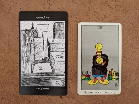 The Four of Pentacles from the Elsewhere Tarot, showing a rough, sketchy drawing of a city of skyscrapers and tall buildings towering over a small fenced park with a single pitched tent in it, alongside the Four of Pentacles from a janky, bootleg RWS deck, showing a seated male figure with coins held under his feet and clutched in his arms, and with a colorful, living city far in the background.