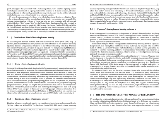 My review of evidence suggesting that epistemic identity does indeed impact whether and how reflective reasoning improves our judgment.
