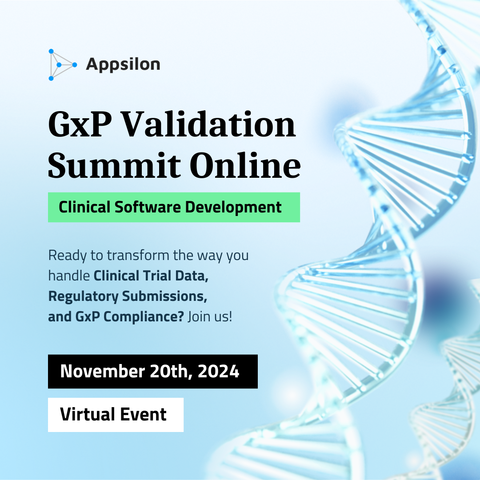 GxP Validation Summit: Clinical Software Development