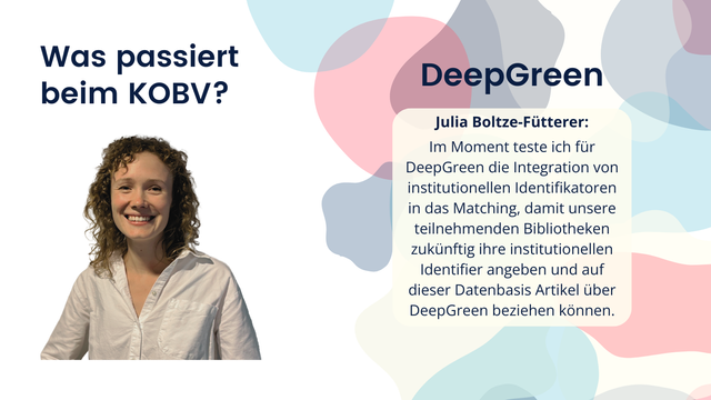 Julia Boltze-Fütterer: Im Moment teste ich für DeepGreen die Integration von institutionellen Identifikatoren in das Matching, damit unsere teilnehmenden Bibliotheken zukünftig ihre institutionellen Identifier angeben und auf dieser Datenbasis Artikel über DeepGreen beziehen können.