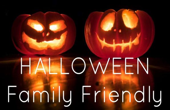 2 lit up jack-o-lanterns, with blurred reflections on floor.
Text reads: 
HALLOWEEN
Family Friendly