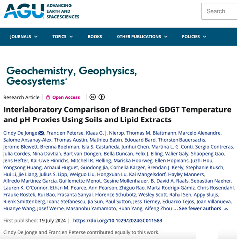 Header of the online article by De Jonge et al. (2024) GGG (https://doi.org/10.1029/2024GC011583) entitled "Interlaboratory Comparison of Branched GDGT Temperature and pH Proxies Using Soils and Lipid Extracts" and published as a gold open access paper in the AGU journal Geochemistry, Geophysics, Geosystems. The author list is organized as follows: the first two authors (Cindy De Jonge and Francien Peterse) led the study and contributed equally to the paper, with the help of the third and fourth authors (Klaas G. J. Nierop and Thomas M. Blattmann), whereas the rest of the authors (including me, Nina Davtian) are (mostly) ordered alphabetically as representants of the participating laboratories. Screenshot taken by Nina Davtian (that's me!).