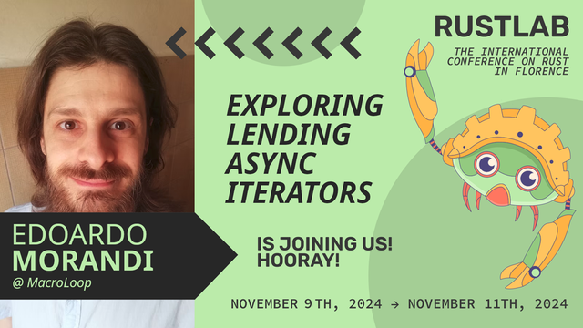 Edoardo Morandi will be at RustLab, the International Conference on Rust in Florence, November 9th, 2024 - November 11th 2024
