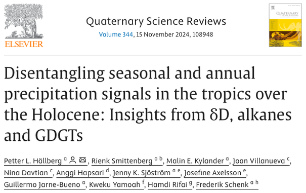 Header of the online article by Hällberg et al. (2024) QSR (https://doi.org/10.1016/j.quascirev.2024.108948) entitled "Disentangling seasonal and annual precipitation signals in the tropics over the Holocene: Insights from δD, alkanes and GDGTs" and published as a gold open access paper in the Elsevier journal Quaternary Science Reviews. Screenshot taken by Nina Davtian (that's me!).