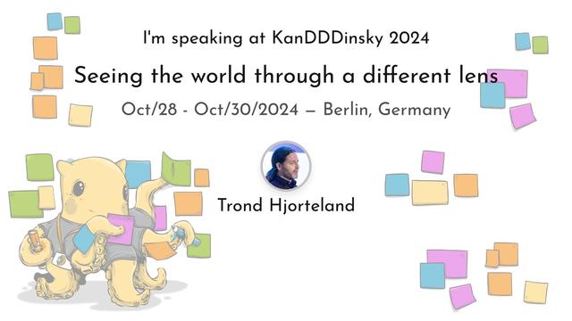 Poster announcing my talk at KanDDDinsky called "Seeing the world through a different lens."