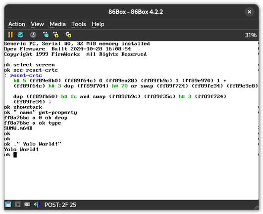 Screenshot from 86Box emulator. It shows a version of Open Firmware (version of Sun's OpenBoot) shell with a few commands to show off that it works, with an output to an emulated mach64 card.