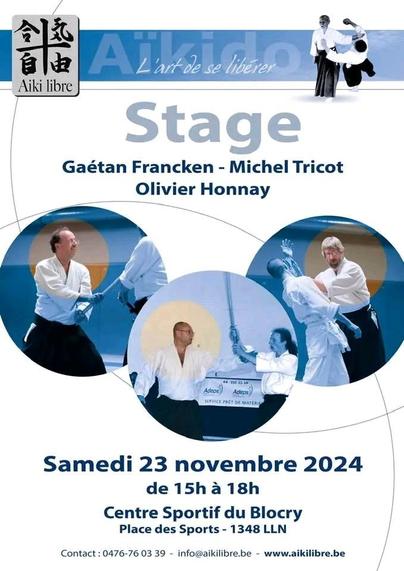 Affiche de l'Aiki libre, l'association dont fait partie le Shobukan, présentant le stage du 23 novembre avec les noms des professeurs, une photo de chacun d'eux, la date, l'heure et l'adresse (Centre Sportif du Blocry, Place des Sports - 1348 Louvain-La-Neuve).