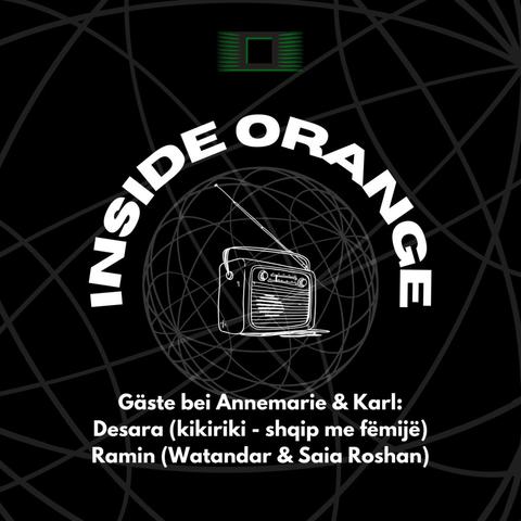 INSIDE ORANGE Lingua Orange. Annemarie und Karl sprechen mit Desara und Ramin. Thema: Mehrsprachigkeit im Radio.