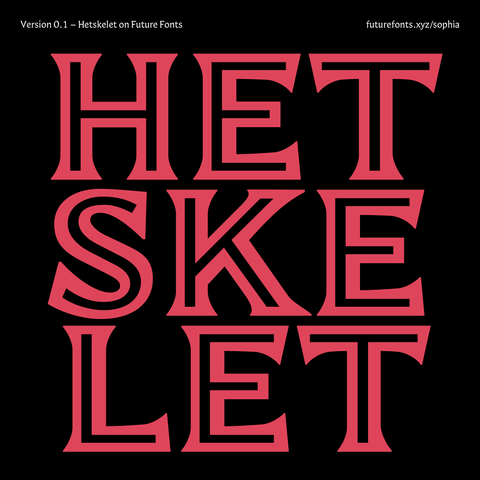 type specimen for Hetskelet font. Reads Hetskelet version 0.1 on Future Fonts