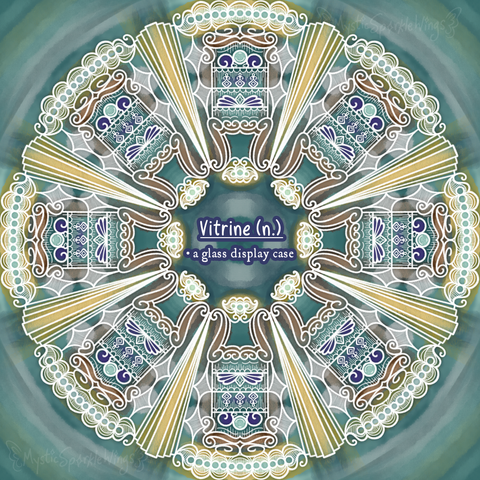 A digital illustration, made in Procreate, of a mandala on an abstract background. The theme for the artwork, "Vitrine," is written and defined in the center of the image.