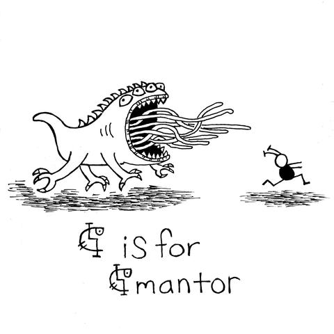 A multi-eyed beast with many, many wriggly tongues chases a fleeing Martian. Text reads "🯲 is for 🯲mantor". The 🯲 is a strange alien letter.
