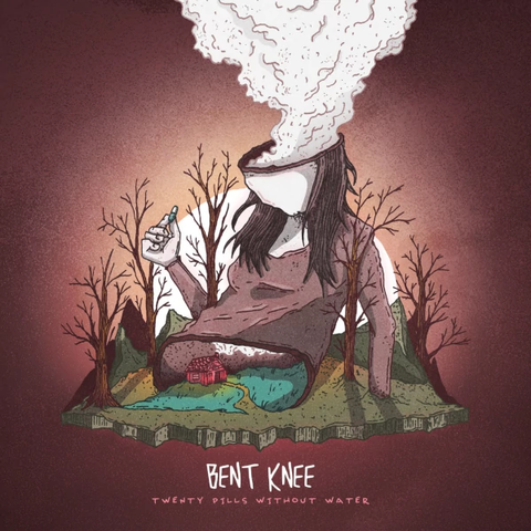 Bent Knee — Twenty Pills without Water cover art