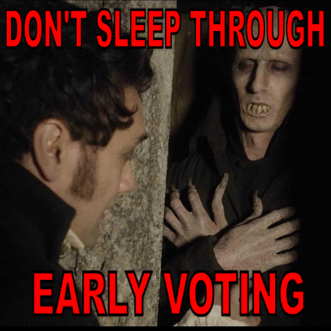 A scene from "What We Do In The Shadows" of a sleeping vampire, meme text "Don't Sleep Through Early Voting"