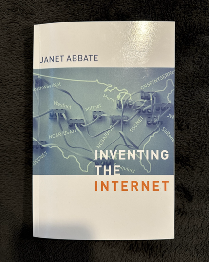 Cover of book “Inventing the Internet” by Janet Abbate
