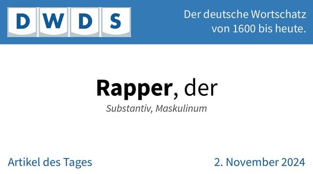Rapper, der | Substantiv, Maskulinum