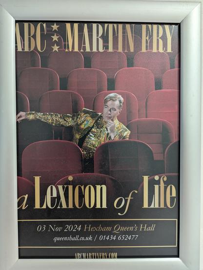 Poster for a Lexicon of Life with a Martin Fry (of ABC fame) at Queen's Hall in Hexham.