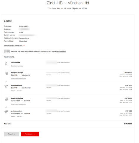 Ticketbestellung vom 1. November. Ebenfalls 1. Klasse, aber "nur" Sparpreis Europa. Gesamtkosten: 210 CHF