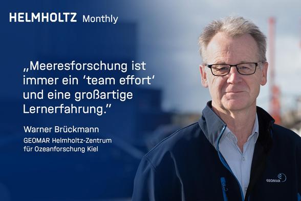SharePicture mit Foto von Warner Brückmann auf der rechten Seite und links sein Textzitat: "Meeresforschung ist immer ein 'team effort' und eine großartige Lernerfahrung."