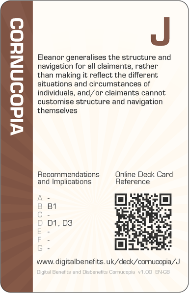 Image of the DBD Cornucopia Jack of Cornucopia card with text 'Eleanor generalises the structure and navigation for all claimants, rather than making it reflect the different situations and circumstances of individuals, and/or claimants cannot customise structure and navigation themselves'