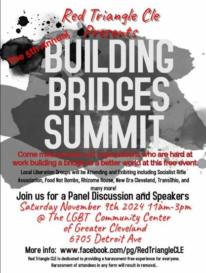 Building Bridges Summit hosted by Red Triangle Cle on Sat November 9th 2024 11am-3pm at the LGBT community center, 6705 Detroit Ave