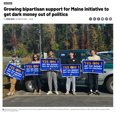 Headline:&nbsp;Growing bipartisan support for Maine initiative to get dark money out of politics