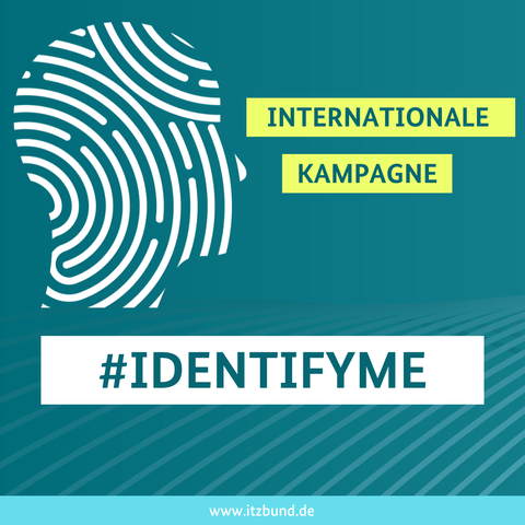Umriss eines menschlichen Kopfes mit Linien eines Fingerabdrucks. Text: Internationale Kampagne: #IDENTIFYME