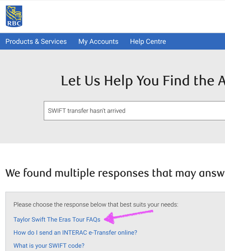 Royal Bank of Canada's help system responding to a question about SWIFT transfers with "Taylor Swift The Eras Tour FAQs" link.
