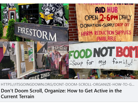 Don't Doom Scroll, Organize: How to Get Active in the Current Terrain