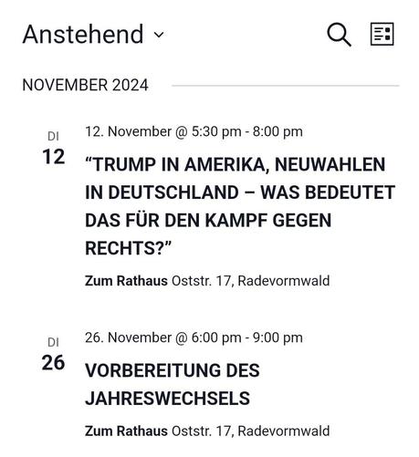 Kalendertermine. Der runde Tisch trifft sich. 12.11 "Trump in Amerika neuwahlen in Deutschland. Was bedeutet das für den Kampf gegen rechts" 26.11 "Vorbereitung des Jahreswechsel"