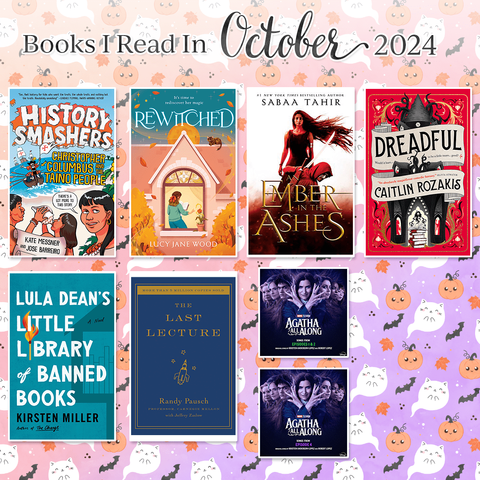 Book covers of books I read this month, with one TV show cover.
1. History Smashers: Christopher Columbus and the Taino People by Kate Messner and José Barreiro
2. Rewitched by Lucy Jane Wood
3. An Ember in the Ashes by Sabaa Tahir
4. Dreadful by Caitlin Rozaki
5. Lula Dean's Little Library of Banned Books by Kirsten Miller
6. The Last Lecture by Randy Pausch
7. Agatha All Along