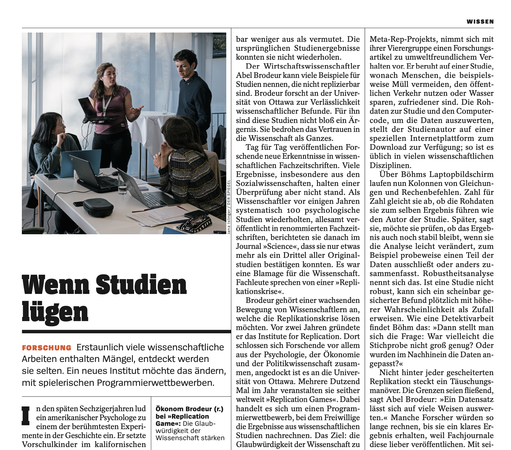 Section of the Spiegel article in German. The photo shows three female researchers (including myself) and one male researcher discussing something with open laptops. The caption explains that the photo shows one male economist. LOL. The title of the article (in German) is: "Wenn Studien lügen FORSCHUNG Erstaunlich viele wissenschaftliche Arbeiten enthalten Mängel, entdeckt werden sie selten. Ein neues Institut möchte das ändern, mit spielerischen Programmierwettbewerben."