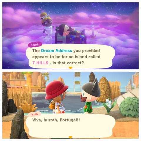 Collage of two Animal Crossing: New Horizons screenshots stacked vertically. Both screenshots have a human villager who is bald, Pirate bearded, and wearing an overall outfit including black cat ears and a green sweater as though they are cosplaying as Kiki. The upper image is the Dream Address screen where the villager is lying in a large bed. The Dream Address is for an island called 7 Hills (with Hills in all capital letters). In the lower image, the same villager is talking to a grey haired human villager in a traditional Portuguese dress saying, "Viva, hurrah, Portugal!" There is faux water alongside them and various grey plant life around as well.