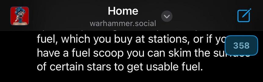 The image displays a social media interface featuring a profile icon with a blue and gray miniature figure, likely related to Warhammer. The text discusses fuel acquisition methods in a gaming context. And an unread posts indicator showing 358 unread messages!