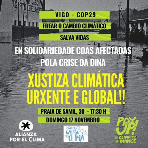 Cartaz Frear o cambio climático salva vidas
Domingo 17 de Novembro ás 17.30h. en Samil, Vigo encontrámonos en solidariedade cos afectados pola Dina demandando xustiza climática urxente e global