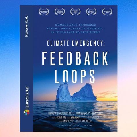 The Journeys in Film Discussion Guide for Climate Emergency: Feedback Loops. The cover shows the film poster, where a solitary iceberg floats in a vast, dark sea before a sunrise.