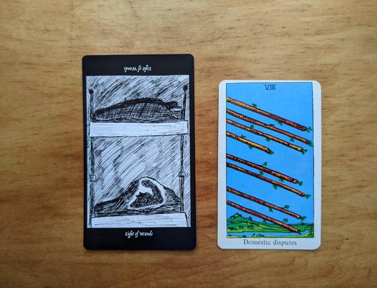 The Eight of Wands from the Elsewhere Tarot, showing bunk beds, with a person above sound asleep, and one below transforming and manifesting threatening energy toward the one above, alongside the Eight of Wands from a janky, bootleg RWS deck, showing eight living wands flying through the air, angling downward toward their destination.