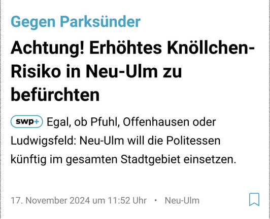 Zeitungsüberschrift die Politesseneinsatz im gesamten Neu-Ulmer Stadtgebiet ankündigt.