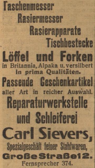 Eine Werbung mit verschiedenen Produkten, darunter Taschenmesser, Rasierer, Rasiergeräte, Geschirr, Löffel und Gabeln. Es erwähnt eine Reihe von hochwertigen Materialien und eine Auswahl an verfügbaren Geschenkartikeln. Die Anzeige ist für ein Unternehmen namens Carl Sievers, Spezialgeschäft feiner Stahlwaren.