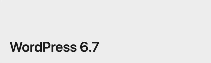 WordPress 6.7
